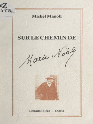 cover image of Sur le chemin de Marie Noël
